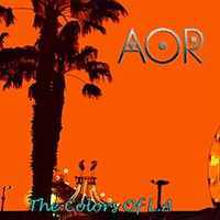 AOR : The Colors of L.A.
